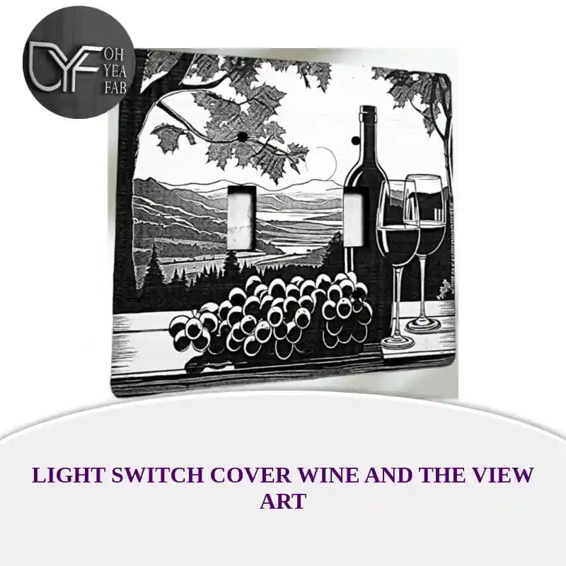Light Switch Cover Wine and the View Art by@Outfy